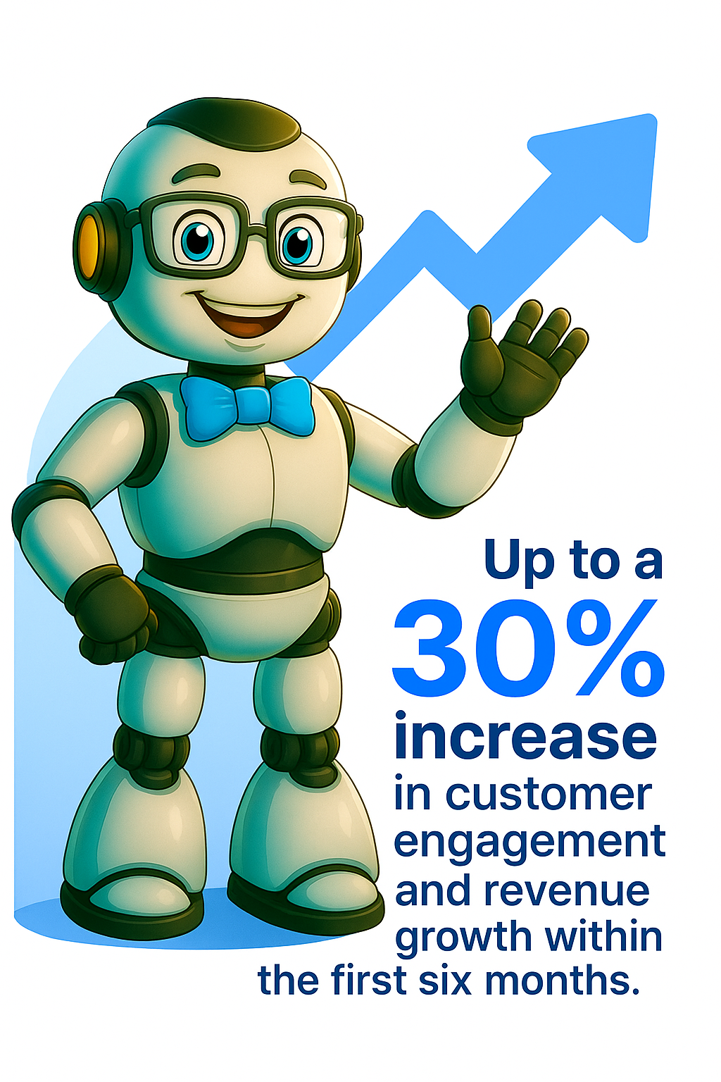 Up to +30% Growth in 6 Months